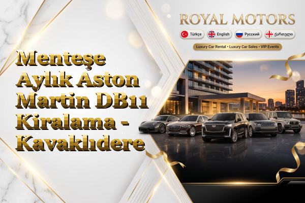 Menteşe Aylık Aston Martin DB11 Kiralama - Kavaklıdere