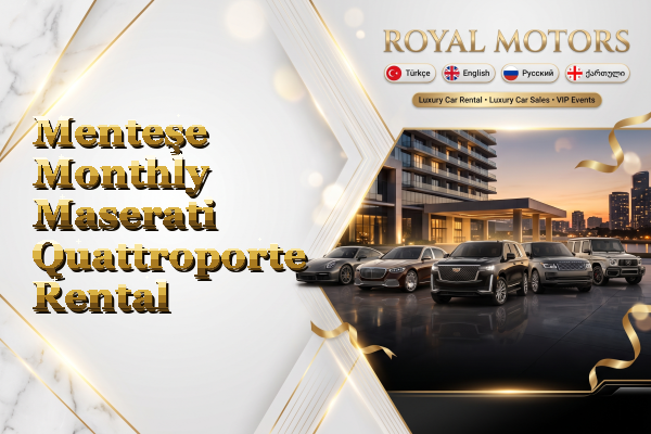 Menteşe Monthly Maserati Quattroporte Rental