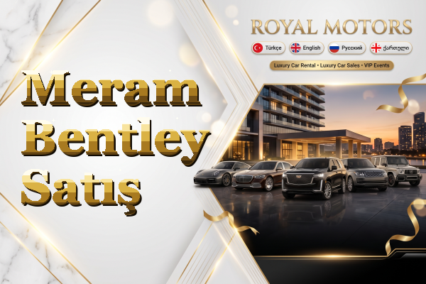 Meram Bentley Satış