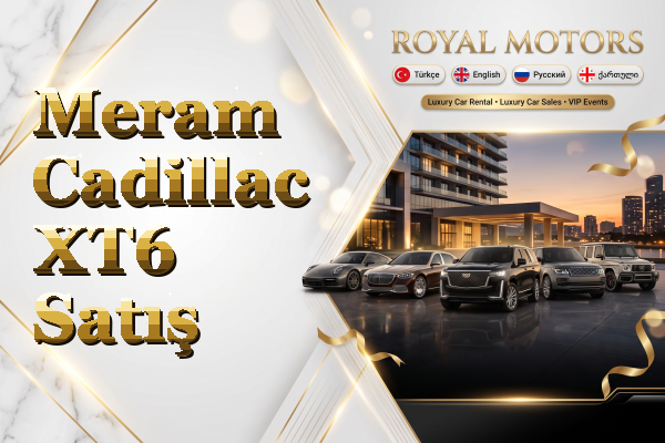 Meram Cadillac XT6 Satış