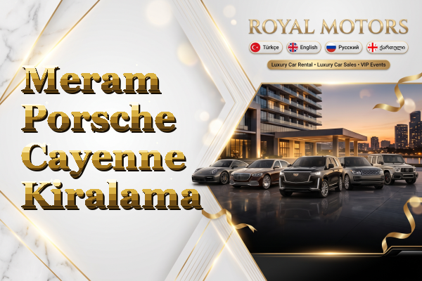 Meram Porsche Cayenne Kiralama