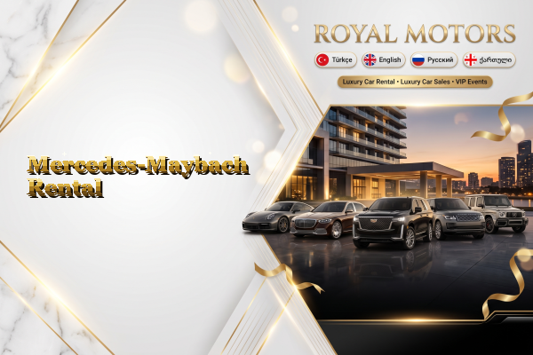 Mercedes-Maybach Rental