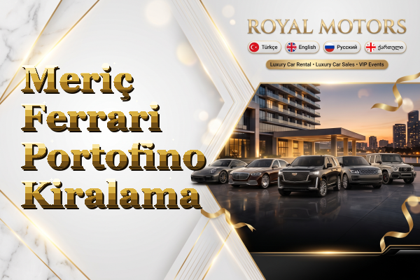 Meriç Ferrari Portofino Kiralama
