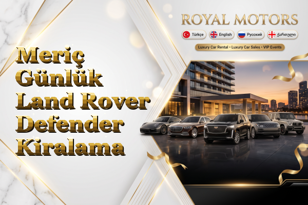 Meriç Günlük Land Rover Defender Kiralama