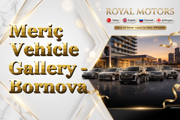 Meriç Vehicle Gallery - Bornova