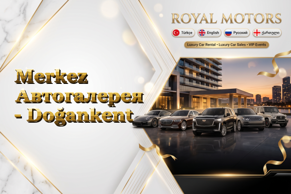 Merkez Автогалерея - Doğankent