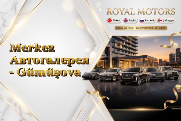 Merkez Автогалерея - Gümüşova