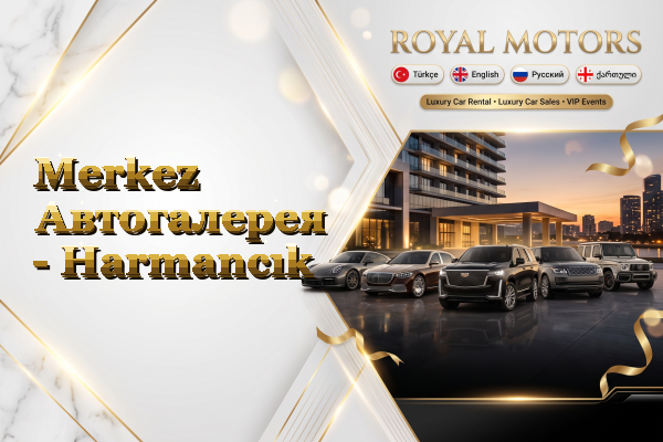 Merkez Автогалерея - Harmancık