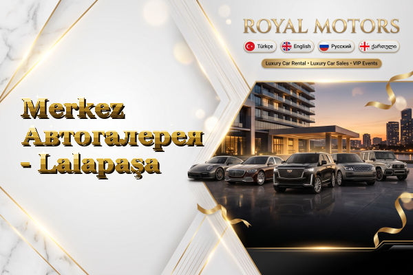 Merkez Автогалерея - Lalapaşa