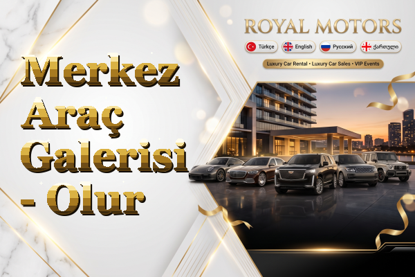 Merkez Araç Galerisi - Olur