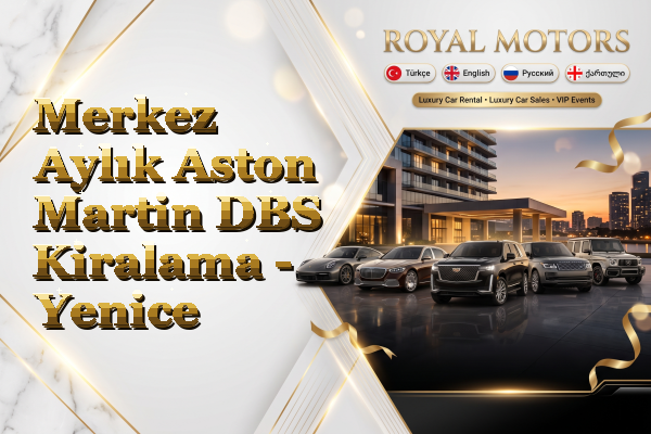 Merkez Aylık Aston Martin DBS Kiralama - Yenice