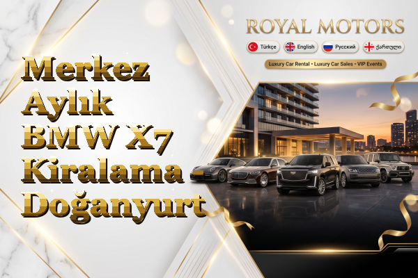 Merkez Aylık BMW X7 Kiralama - Doğanyurt