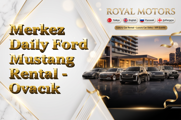 Merkez Daily Ford Mustang Rental - Ovacık