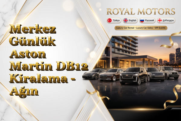 Merkez Günlük Aston Martin DB12 Kiralama - Ağın