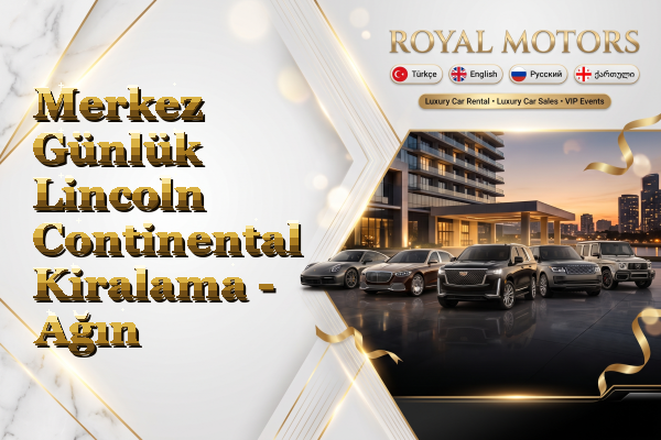 Merkez Günlük Lincoln Continental Kiralama - Ağın