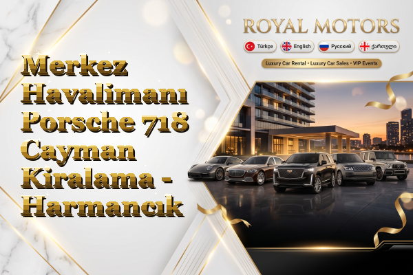 Merkez Havalimanı Porsche 718 Cayman Kiralama - Harmancık