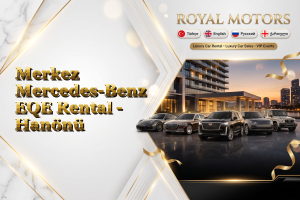 Merkez Mercedes-Benz EQE Rental - Hanönü