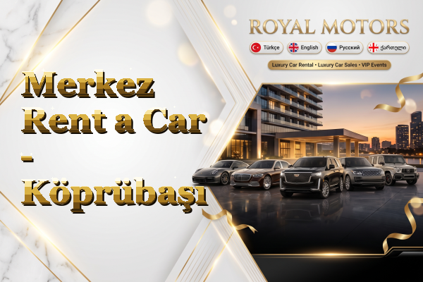 Merkez Rent a Car - Köprübaşı