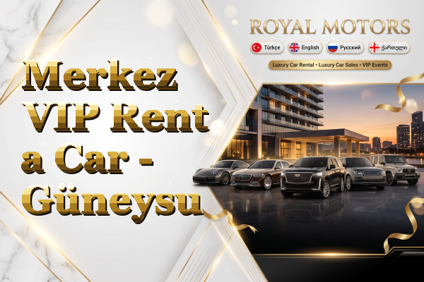 Merkez VIP Rent a Car - Güneysu