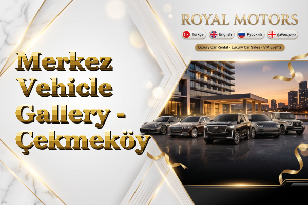 Merkez Vehicle Gallery - Çekmeköy