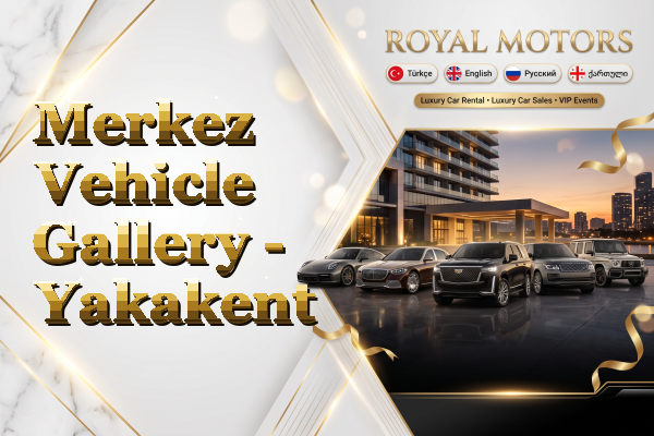 Merkez Vehicle Gallery - Yakakent