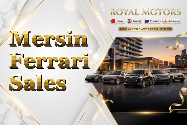 Mersin Ferrari Sales