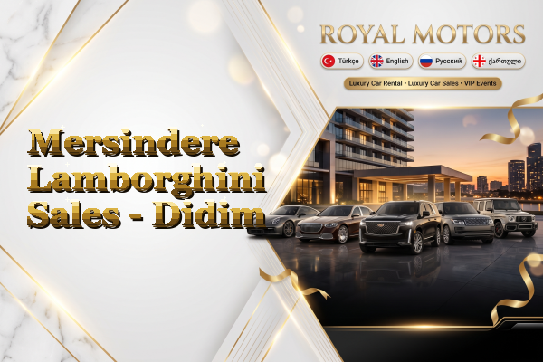 Mersindere Lamborghini Sales - Didim