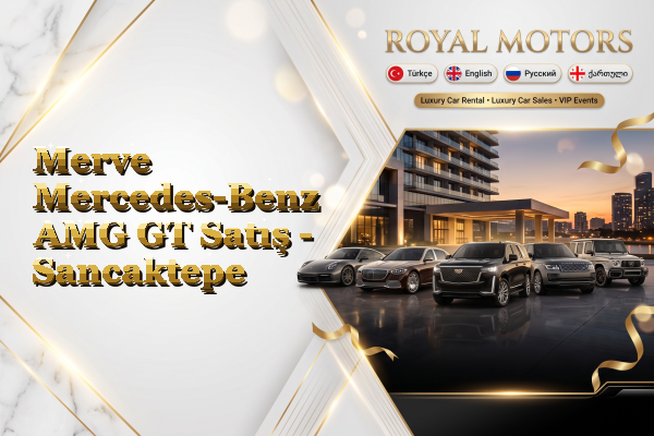 Merve Mercedes-Benz AMG GT Satış - Sancaktepe