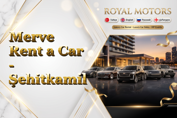 Merve Rent a Car - Şehitkamil