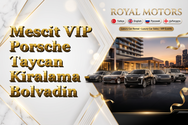 Mescit VIP Porsche Taycan Kiralama - Bolvadin