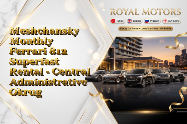 Meshchansky Monthly Ferrari 812 Superfast Rental - Central Administrative Okrug