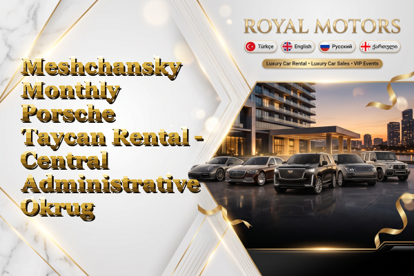 Meshchansky Monthly Porsche Taycan Rental - Central Administrative Okrug