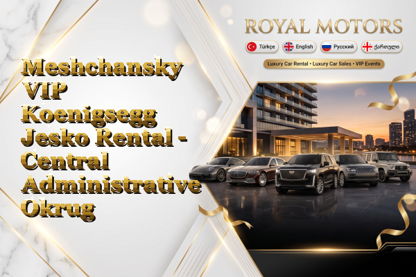 Meshchansky VIP Koenigsegg Jesko Rental - Central Administrative Okrug