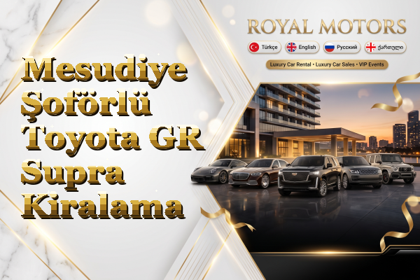 Mesudiye Şoförlü Toyota GR Supra Kiralama