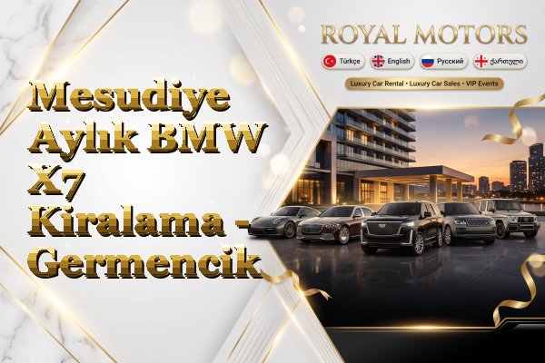 Mesudiye Aylık BMW X7 Kiralama - Germencik