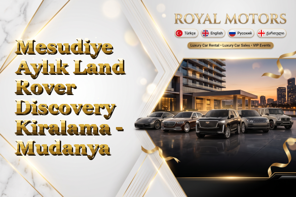 Mesudiye Aylık Land Rover Discovery Kiralama - Mudanya