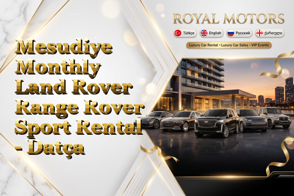 Mesudiye Monthly Land Rover Range Rover Sport Rental - Datça