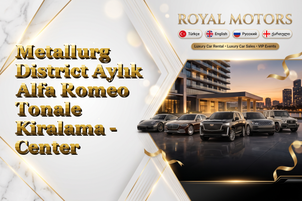 Metallurg District Aylık Alfa Romeo Tonale Kiralama - Center