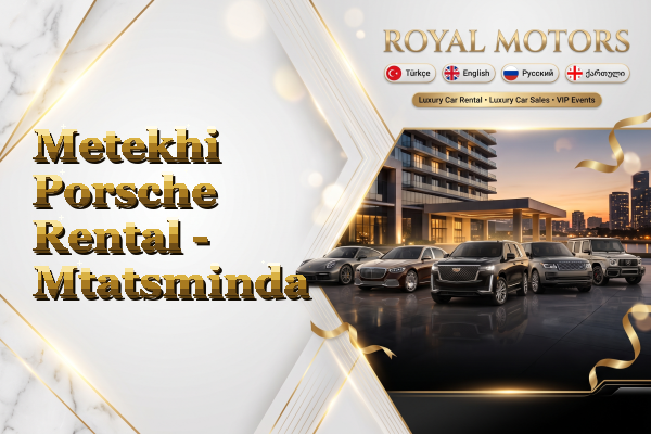 Metekhi Porsche Rental - Mtatsminda