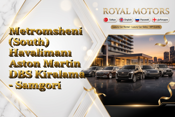 Metromsheni (South) Havalimanı Aston Martin DBS Kiralama - Samgori