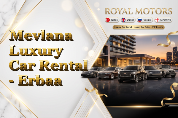 Mevlana Luxury Car Rental - Erbaa
