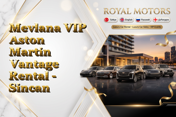 Mevlana VIP Aston Martin Vantage Rental - Sincan