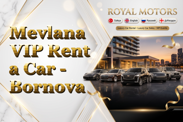 Mevlana VIP Rent a Car - Bornova