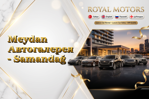 Meydan Автогалерея - Samandağ