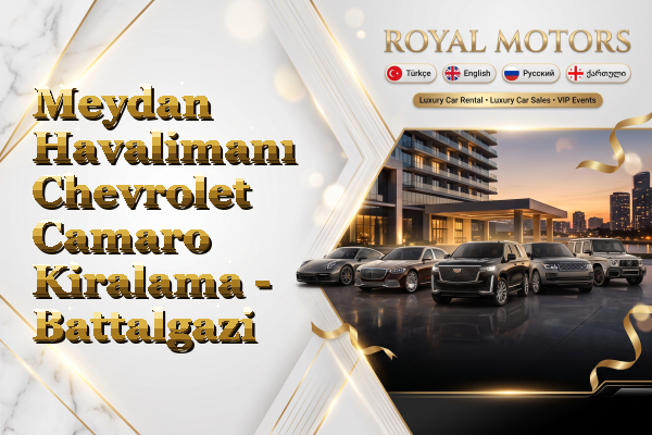 Meydan Havalimanı Chevrolet Camaro Kiralama - Battalgazi