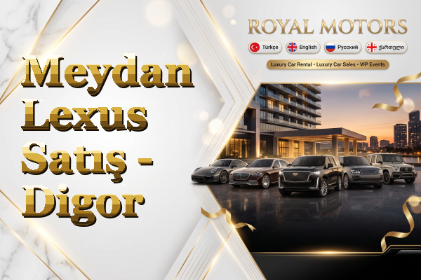 Meydan Lexus Satış - Digor