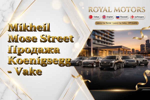 Mikheil Mose Street Продажа Koenigsegg - Vake