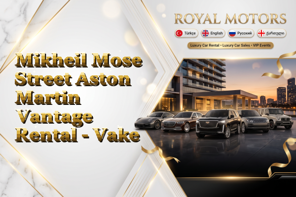 Mikheil Mose Street Aston Martin Vantage Rental - Vake