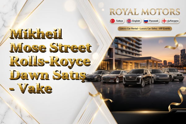 Mikheil Mose Street Rolls-Royce Dawn Satış - Vake
