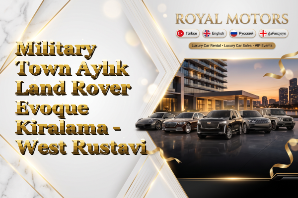 Military Town Aylık Land Rover Evoque Kiralama - West Rustavi